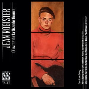 Rogister : Œuvres de la Grande Guerre - Jean Rogister