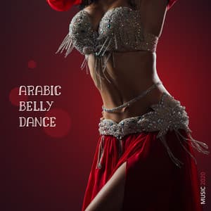 Arabic Belly Dance Music 2020 - Chillout Music Zone