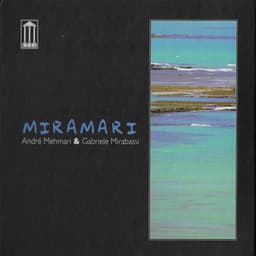 Miramari - André Mehmari