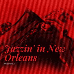 Jazzin' in New Orleans - Dixieland Club