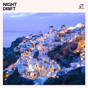 Night Drift - Ibiza Chill Out Music Zone
