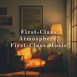 First-Class Atmosphere, First-Class Music - LOVE BOSSA