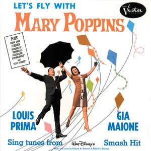 Louis Prima with Gia Maione Let's Fly with Mary Poppins - Louis Prima