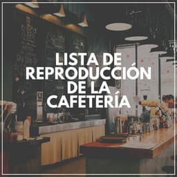 Lista De Reproducción De LA Cafetería - Música Yoga