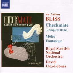Bliss: Checkmate / Melee Fantasque - Arthur Bliss