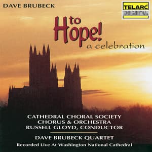 Dave Brubeck: To Hope! A Celebration - Dave Brubeck