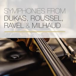 Symphonies from Dukas, Roussel, Ravel & Milhaud - Israel Philharmonic Orchestra