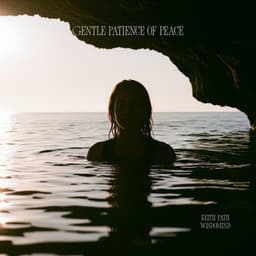 Gentle Patience of Peace - Wisdomind