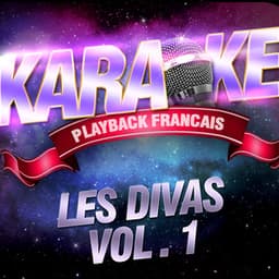 Les divas, Vol. 1 - Karaoké Playback Français