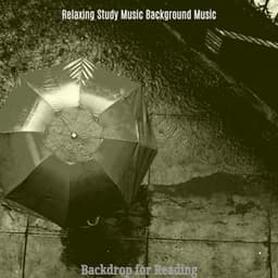 Backdrop for Reading - Relaxing Study Music Background Music