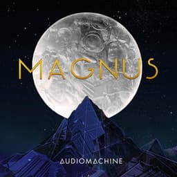Magnus: B-Sides - Audiomachine