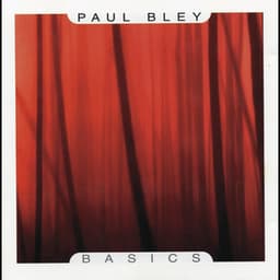 Basics - Paul Bley