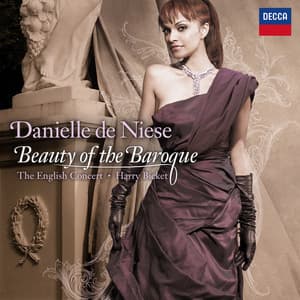 Beauty Of The Baroque - Danielle de Niese