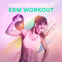 High Intensity EDM Workout - Running Hits