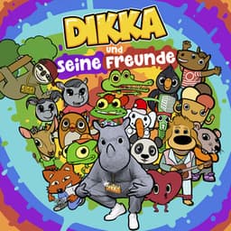 Dikka & Freunde: Kool Savas, LEA, Nico Santos und Co - DIKKA