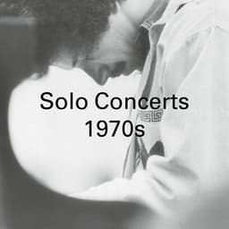 Solo Piano Concerts: 1970s - Keith Jarrett