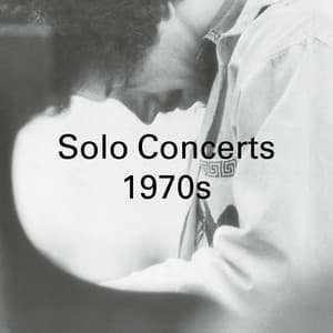 Solo Piano Concerts: 1970s - Keith Jarrett