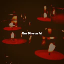 Fine Dine on Fri - Happy Jazz