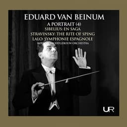 Lalo, Sibelius & Stravinsky: Orchestral Works - Eduard van Beinum