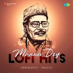 Manna Dey Lofi Hits - Manna Dey