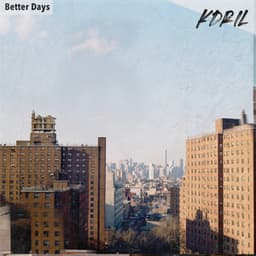 Better Days - kdril