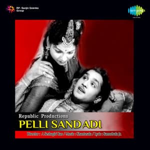 Pelli Sandadi - Ghantasala