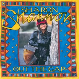 Out the Gap - Sharon Shannon