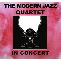 In Concert - The Modern Jazz Quartet