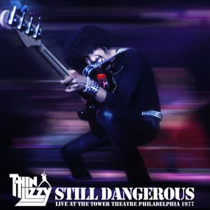Still Dangerous - Thin Lizzy