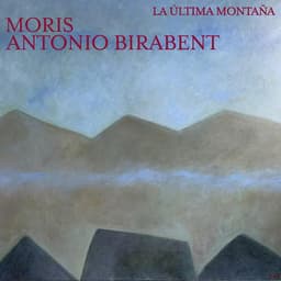 La Ùltima Montaña - Antonio Birabent