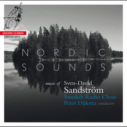 Nordic Sounds: Music of Sven-David Sandström - Sven-David Sandström