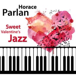 Sweet Valentine's Jazz - Horace Parlan