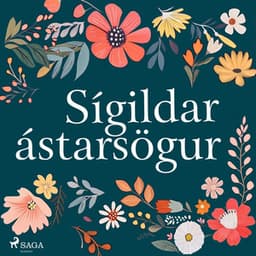 Sígildar ástarsögur - William Shakespeare