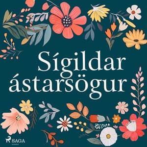 Sígildar ástarsögur - William Shakespeare
