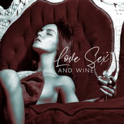 Love Sex And Wine - Icy Wind