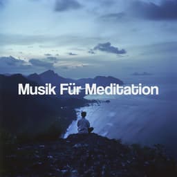 Musik Für Meditation - Binaural Beats