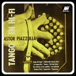 Tango en Hi - Fi - Astor Piazzolla