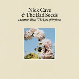 Abattoir Blues / The Lyre of Orpheus - Nick Cave & The Bad Seeds