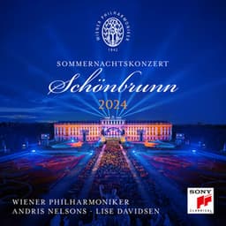 Sommernachtskonzert 2024 / Summer Night Concert 2024 - Andris Nelsons