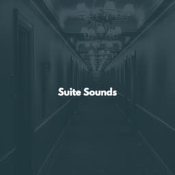 Suite Sounds - Tranquilo Trabajar desde Casa