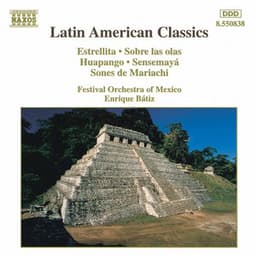 Latin American Classics - Enrique Bátiz