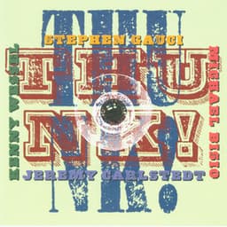 Thunk! - Stephen Gauci