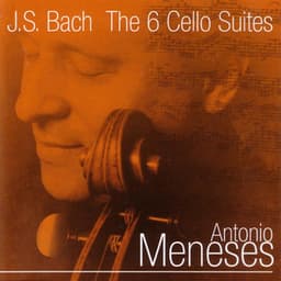 Bach: The 6 Cello Suites - Johann Sebastian Bach