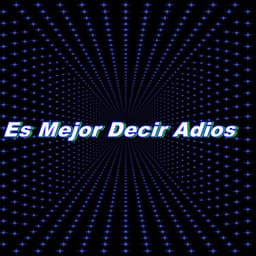 Es Mejor Decir Adios - Jonathan Beats