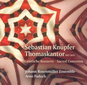 Knupfer, S.: Sacred Concertos - Sebastian Knüpfer