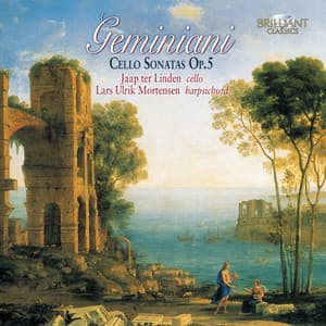 Geminiani: 6 Cello Sonatas, Op. 5 - Francesco Geminiani