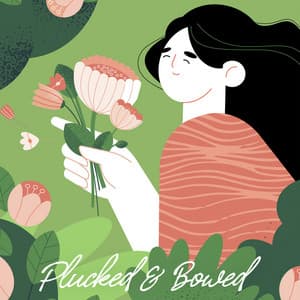 Plucked And Bowed - Philip Guyler
