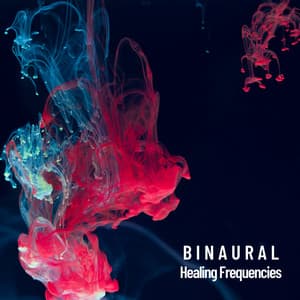 Binaural: Healing Frequencies - Music for Sleep