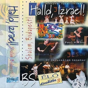 Halld, Izrael! - Új Jeruzsálem