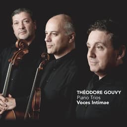 Gouvy: Piano Trios - Louis Théodore Gouvy